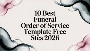 10 Best Funeral Order of Service Template Free Sites 2026