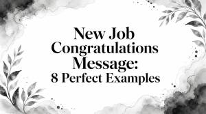 New Job Congratulations Message: 8 Perfect Examples