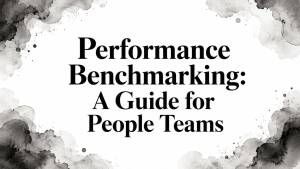 Performance Benchmarking: A Guide for People Teams